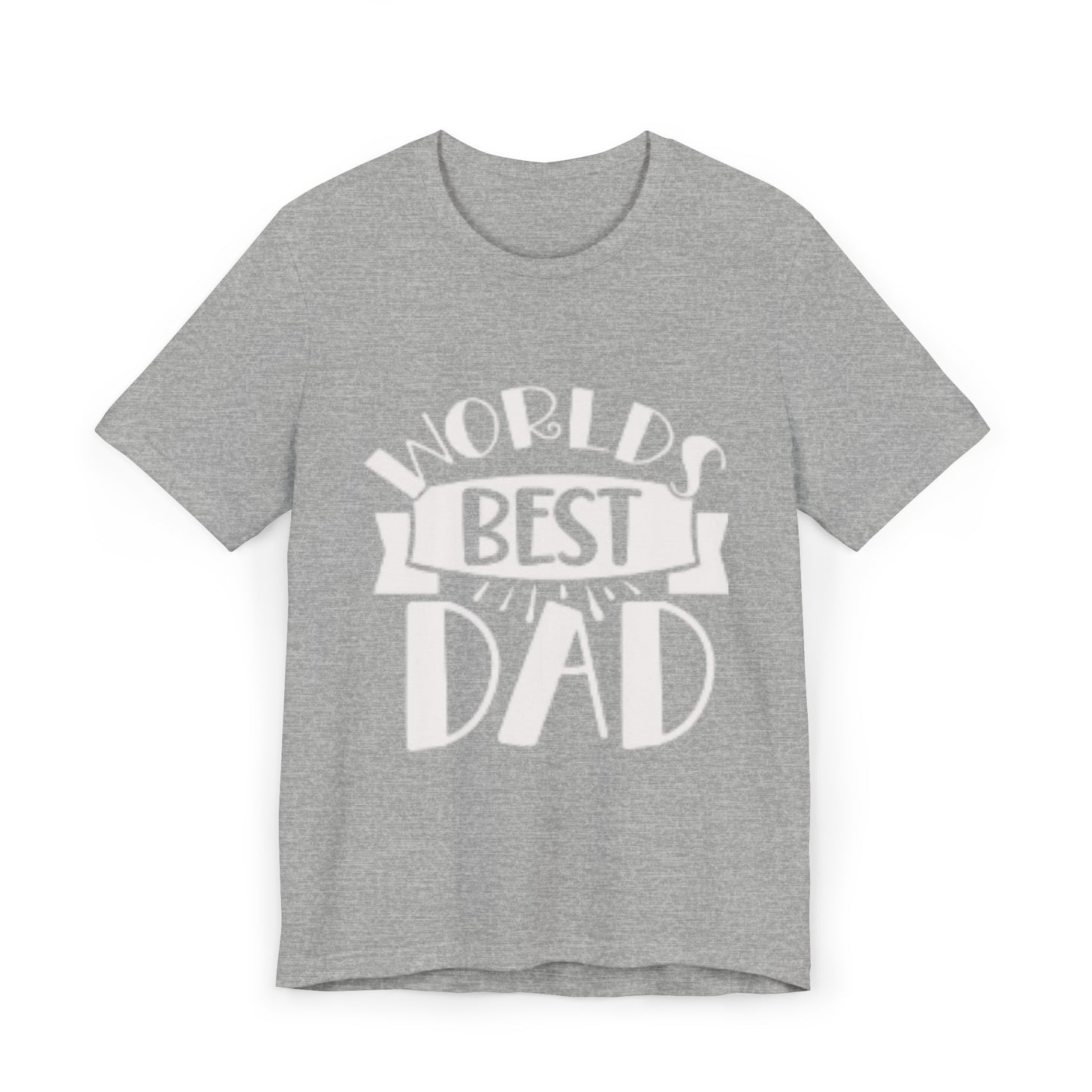 World Best  Gift for Dad And Grandpa Shirt, Father's Day Shirt, Gift For Daddy Tee, Dad And Grandpa Tee, Gift For Husband