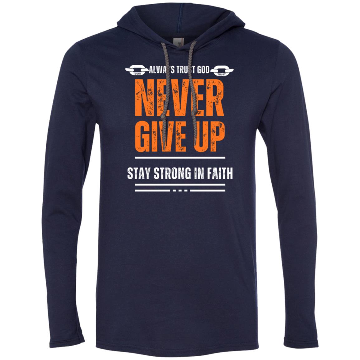 Never Give Up T-Shirt | Gift for Men | Gift Giving Season | for Anniversary, Birthday's Special Occasion, Festive Gift.