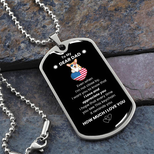 To  My Dad Dog Tag Keychain || Men Military Dog Tag Necklace, Anniversary,  Birthday Gift  ||  For Gifts Giving Season