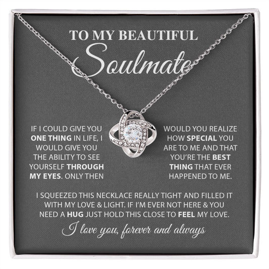To My Beautiful Soulmate | I Love You Forever & Always - Love Knot Necklace